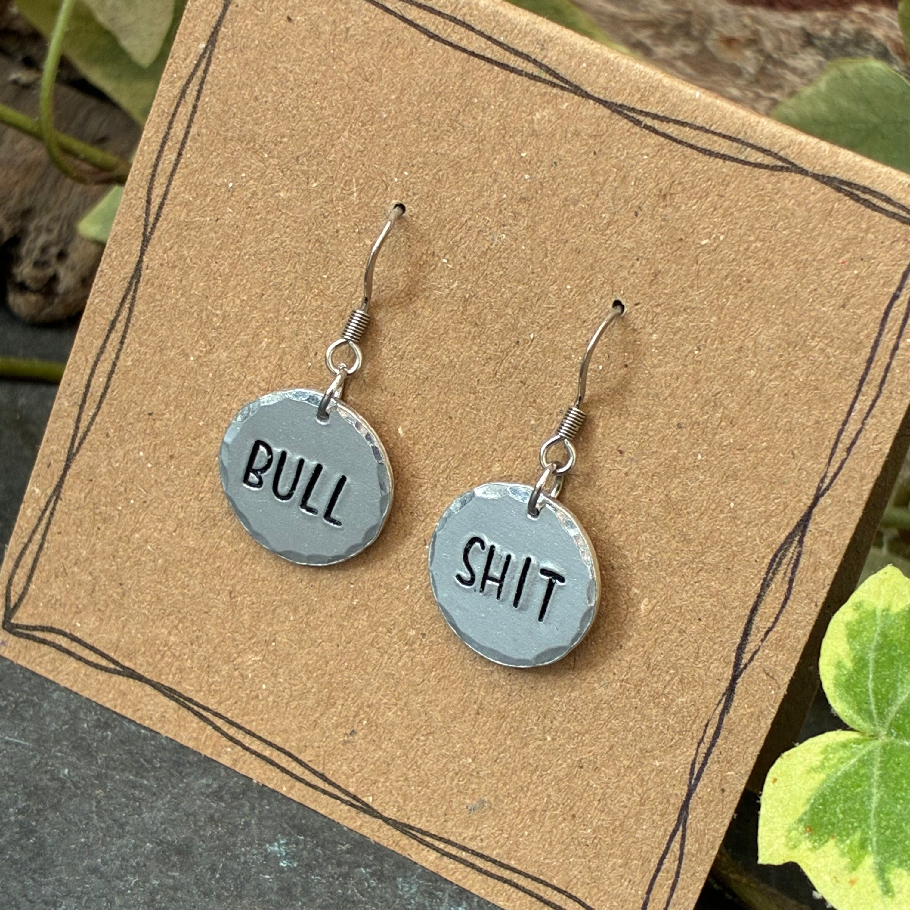 Bull sh*t sweary earrings