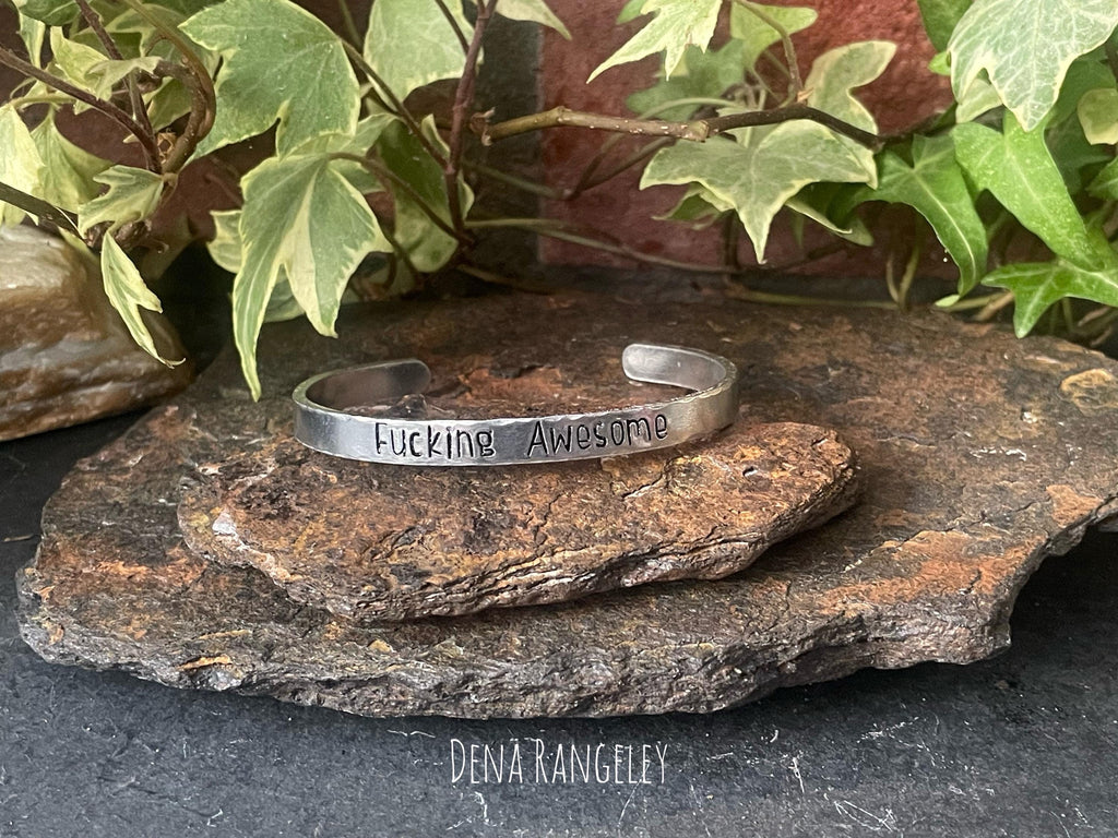 Hand stamped cuff bracelet. Fucking awesome cuff bracelet. Aluminium cuff bracelet. Inspiring cuff bracelet