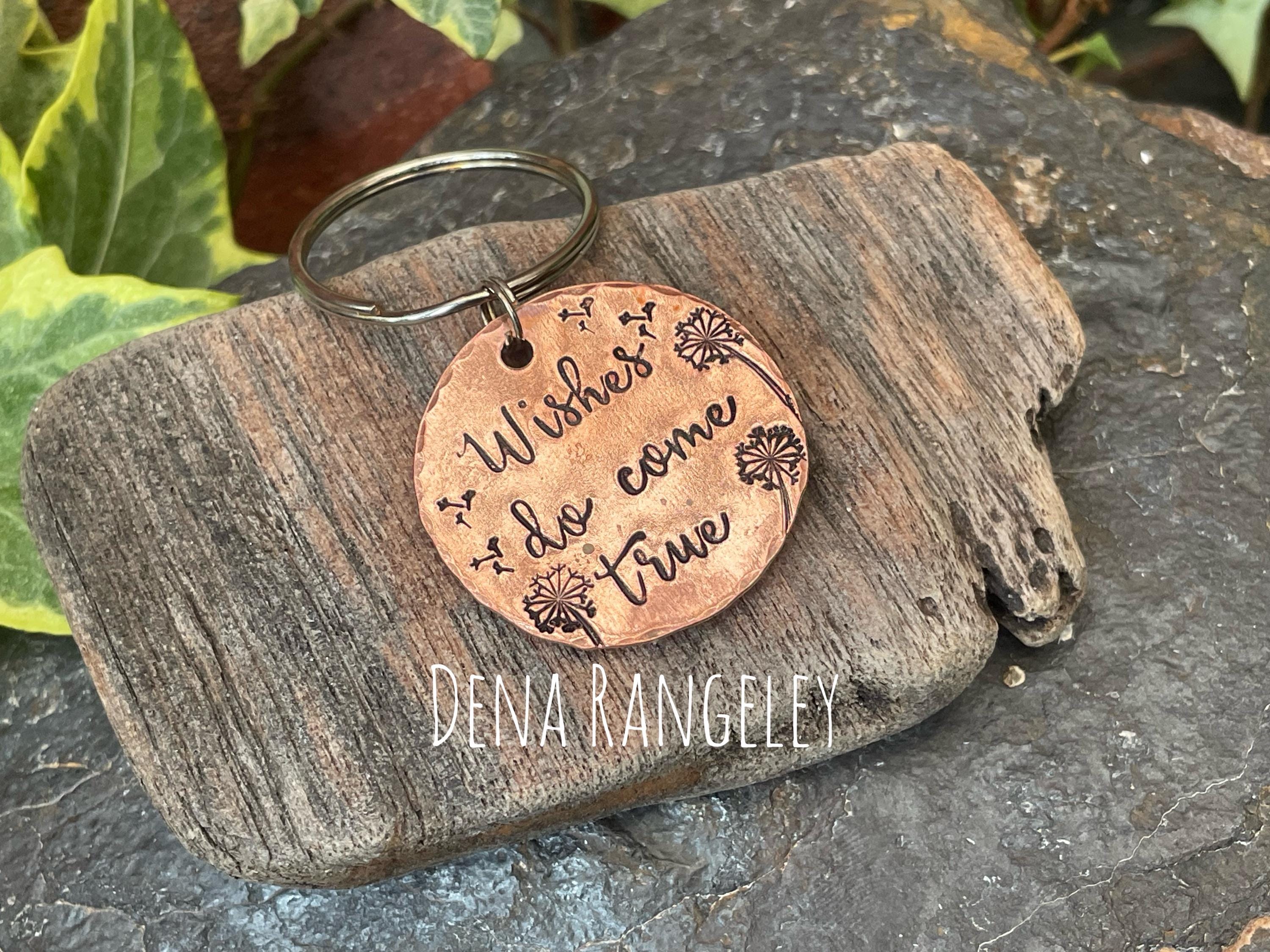 Wishes do come true, inspirational keyring, hand stamped keyring, copper keyring